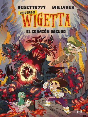 cover image of Universo Wigetta 3. El corazón oscuro